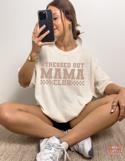 Stressed out mama club comfort colors tee