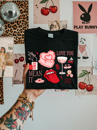 Love you mean it comfort colors tee